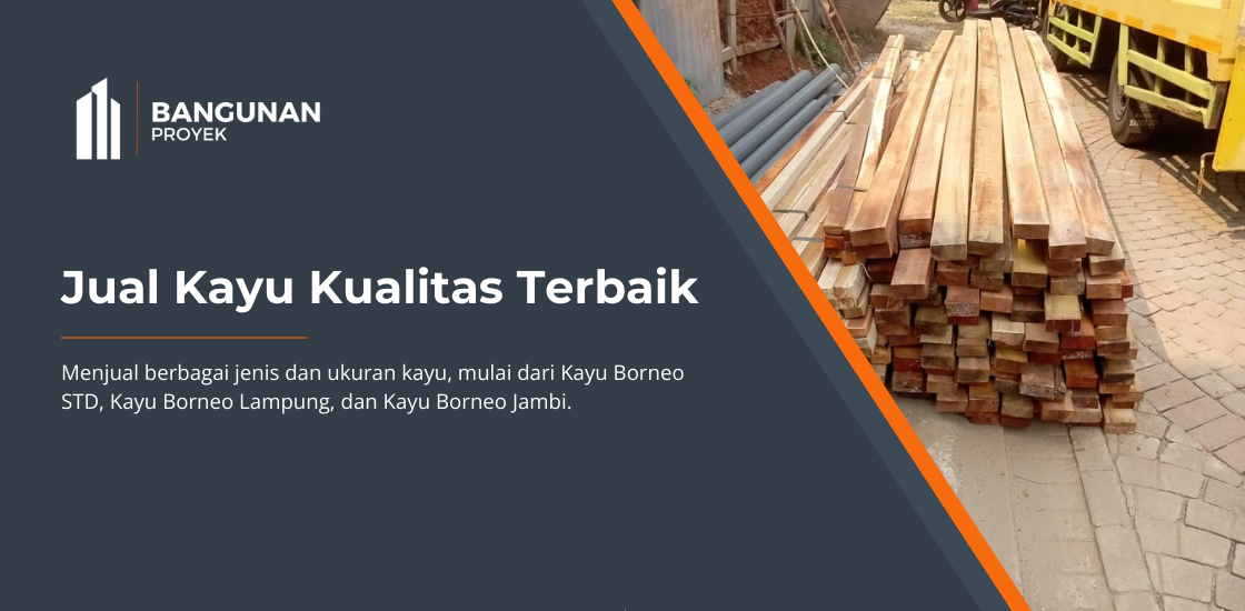 Jual Kayu Kualitas Terbaik